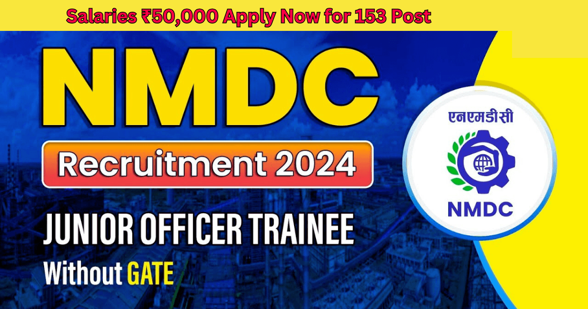 NMDC JOT RECRUITMENT 2024