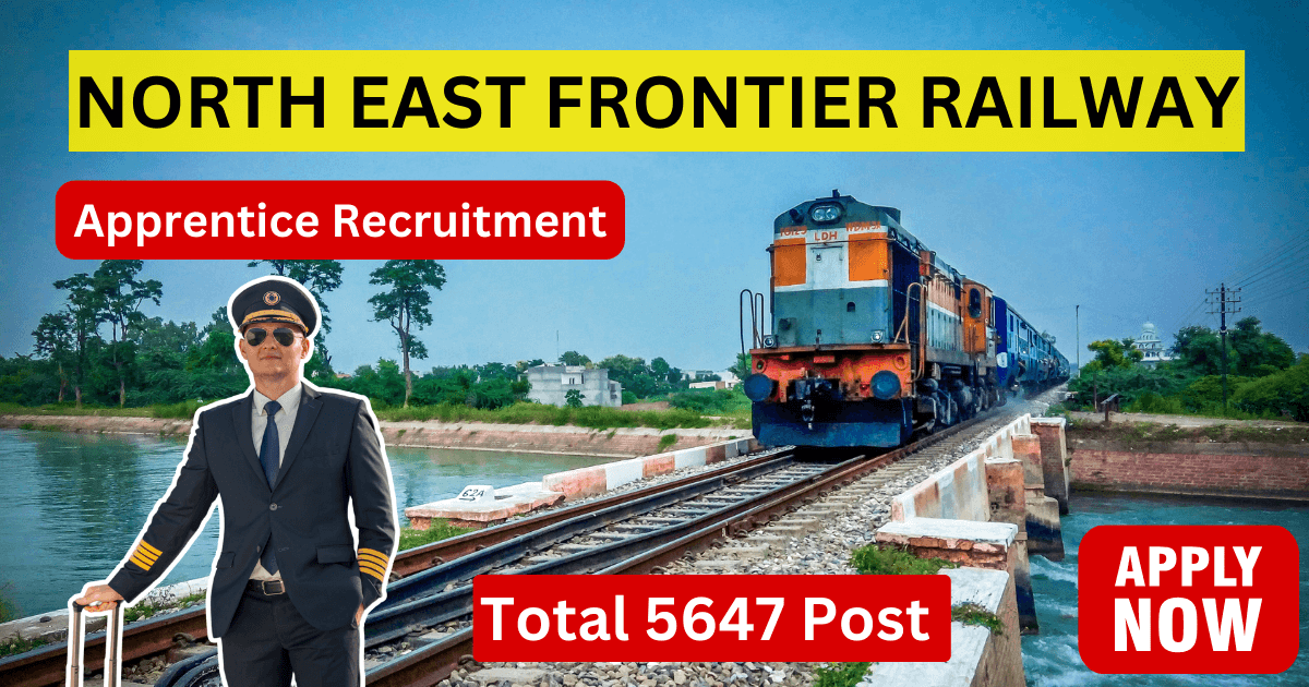 North East Frontier Railway Recruitment 2024