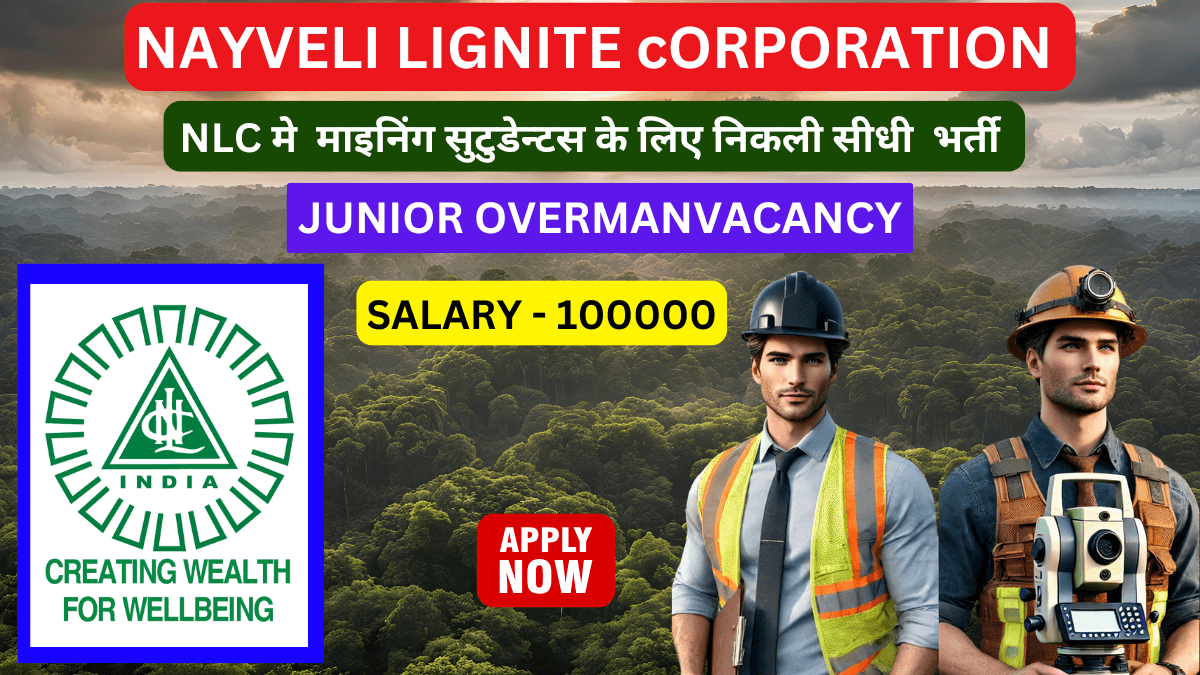 NLC Junior Overman Recruitment 2025